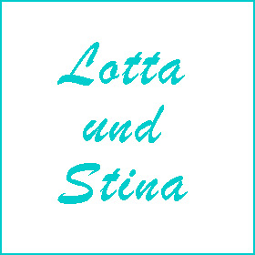 Lotta und Stina